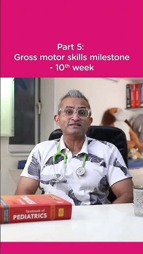 Gross Motor Development in a 10-week-old baby | Morisons Baby Dreams