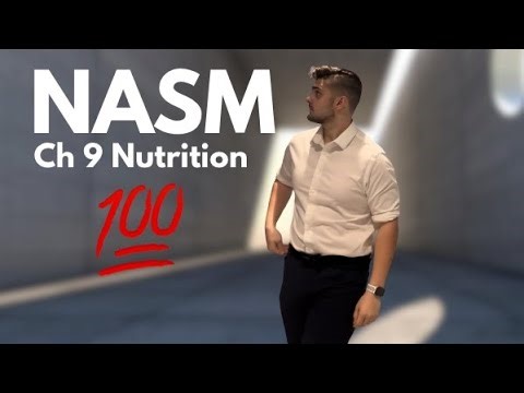 NASM Ch 9 Study Guide (Nutrition)
