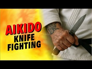 AIKIDO KNIFE FIGHTING