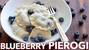 Blueberry Pierogi Recipe (VIDEO)