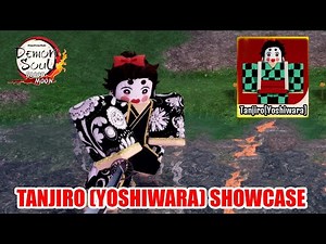 Demon Soul Simulator - Tanjiro (Yoshiwara) Showcase