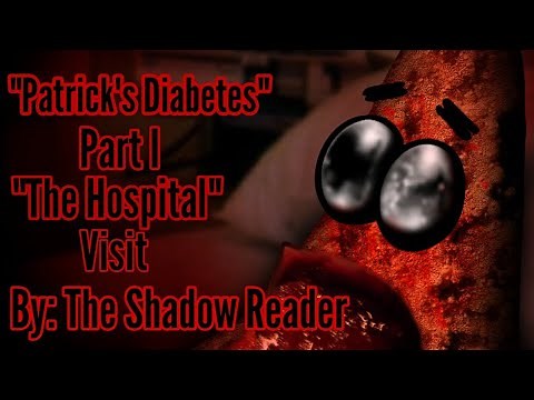 Spongebob Lost Episode: "Patrick's Diabetes" (Part I) by The Shadow Reader