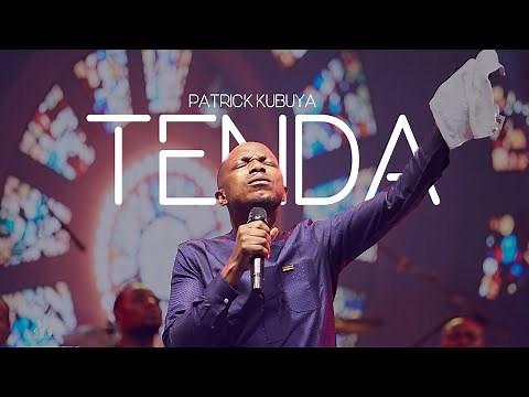 Patrick Kubuya - Tenda (Live Recording)