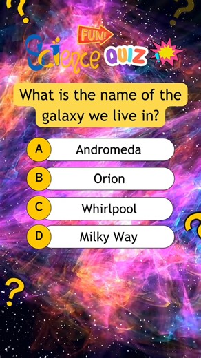 What is the name of the galaxy we live in? #quiz #quiztime #quizreels #popquiz #triviaquiz #generalknowledgequiz #braingame #educational #trivia #sciencequiz | Kaboom Quiz