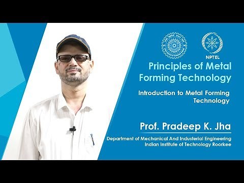 Introduction to Metal Forming Technology