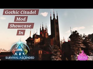 Gothic Citadel Mod showcase in #arksurvivalascended