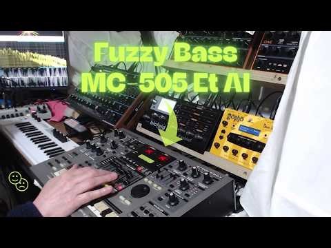 Fuzzy Bass | MC-505 | Et Al |