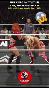 WWE 2K25 | Becky Lynch Defeats Maxxine Dupri | Starfleet Gear, Controversial Finish & Huge Pop