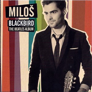 Miloš - Blackbird – The Beatles Album
