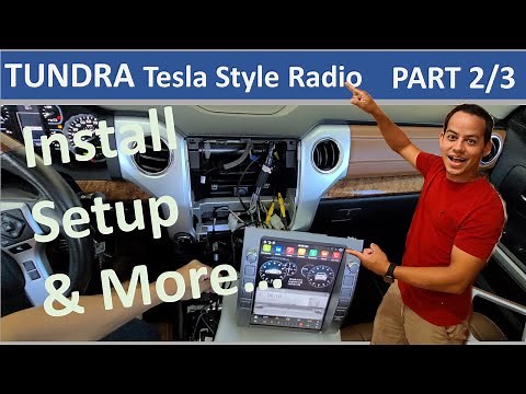 Tesla Style Radio on my Toyota Tundra Install, Initial Setup, and more.... Part 2/3