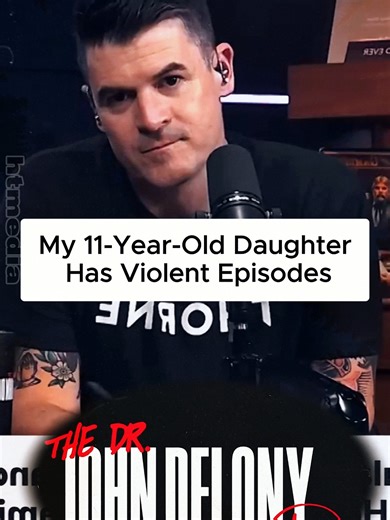 My 11-Year-Old Daughter Has Violent Episodes #storytime #relationship #johndelony #storytelling #therapy #fyp