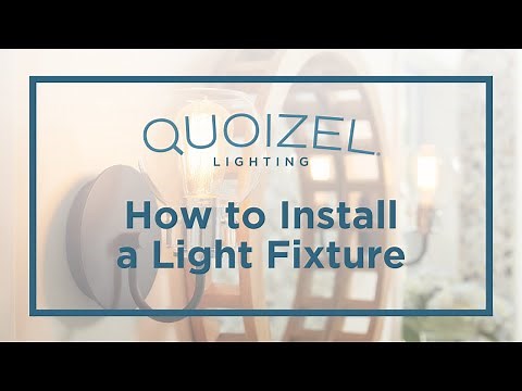 How to Install a Light Fixture - Quoizel Lighting