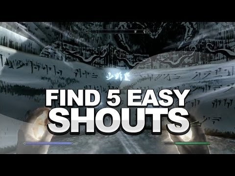 Skyrim: Find 5 Easy Shouts