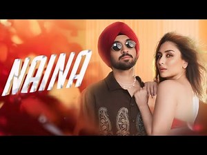 Naina | Crew | Diljit Dosanjh Ft. Badshah | Tabu, Kareena Kapoor Khan, Kriti Sanon | Hit Song