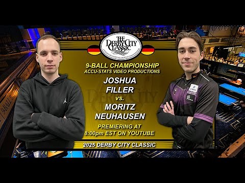 9-Ball - JOSHUA FILLER vs MORITZ NEUHAUSEN - 2025 Derby City Classic