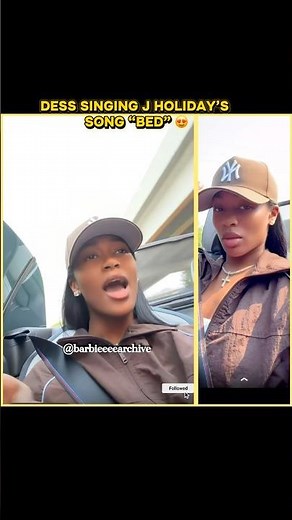 Dess singing J Holiday’s song “Bed” 😍