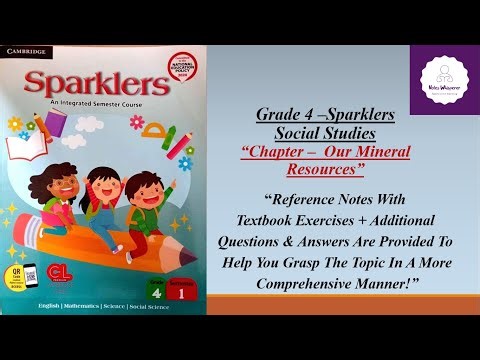 Ch.4 - Our Mineral Resources || Grade 4 || Social Studies || Sparklers 2