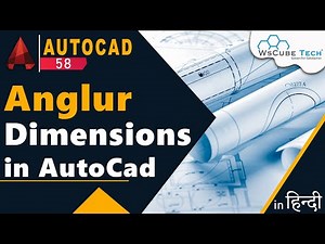 AutoCad Angular Dimensions | Learn Angular Dimensions in AutoCad | AutoCad Tutorial #58