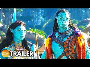 AVATAR 2: THE WAY OF THE WATER (2022) NEW Trailer | James Cameron Epic Adventure Sequel