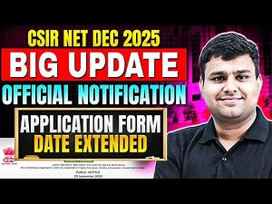 CSIR NET Dec 2025 – Application Form Date Extended! | Official NTA Notice Out!