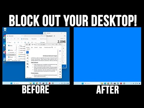 How to Quickly Block or Hide your Windows Desktop as Needed