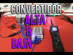 COMO INSTALAR UN CONVETIDOR DE ALTA Y BAJA PASO A PASO