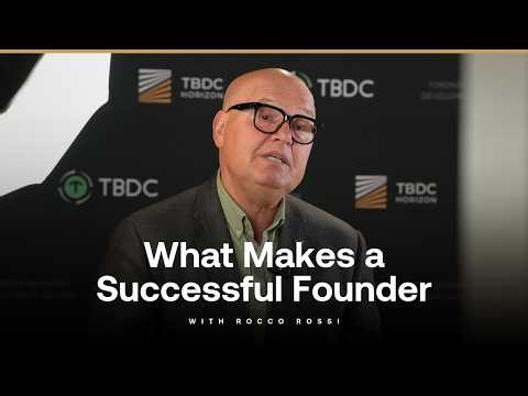 What Makes a Successful Founder ft. Rocco Rossi