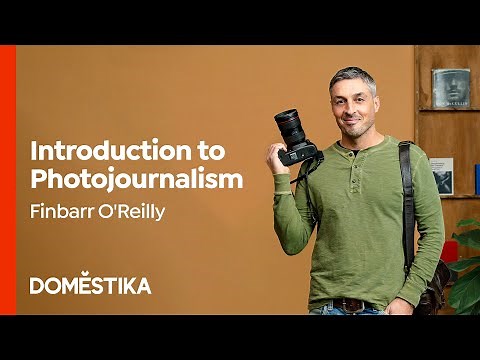 Introduction to Photojournalism: Capture Powerful Stories - Course by Finbarr O’Reilly | Domestika