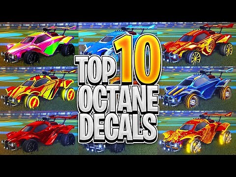 TOP 10 OCTANE DECALS On Rocket League 2021