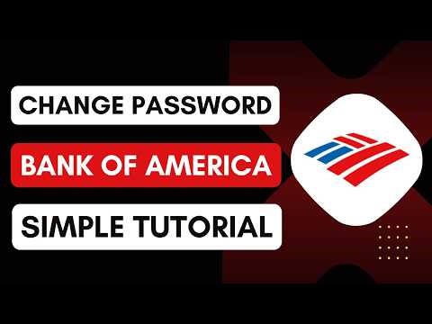 How to Change Your BofA App Password