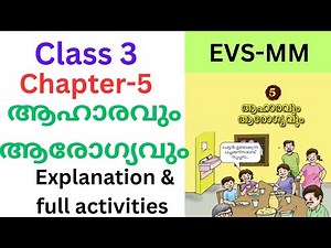 Class 3 EVS MM chapter 5 Food and Health explanation and full Activities #class3 #class3evs