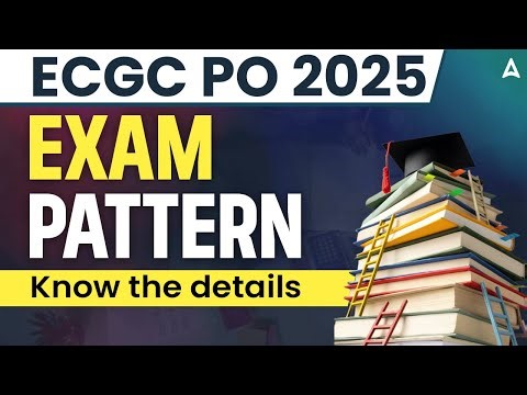ECGC PO 2025 | ECGC PO Exam Patttern | By Subhvam Sir