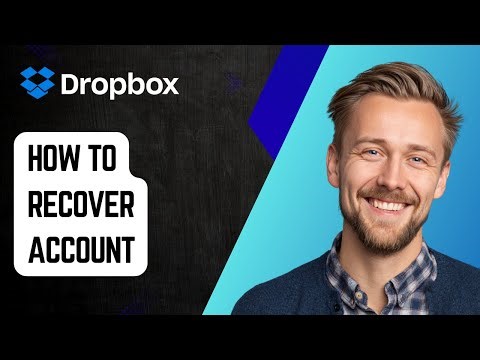 How to Recover Dropbox Account [2025 Guide]