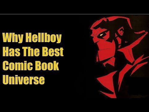 Why Hellboy Has The Best Comic Book Universe