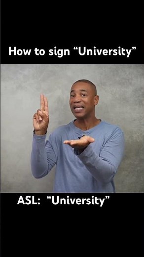How to sign “University” in ASL