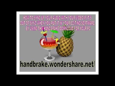 How to fix out of sync videos with HANDBRAKE