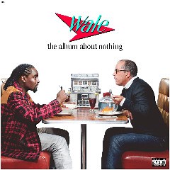 Wale – The Album About Nothing (2015) » download by NewAlbumReleases.net