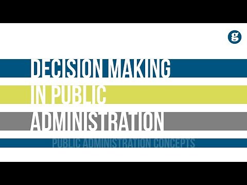 Decision Making in Administration