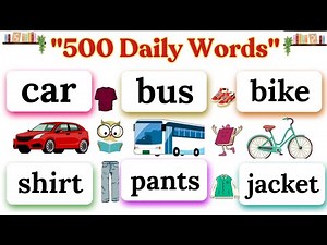 "Learn English for Beginners 🧠 | 500 Daily Words with Meaning & Pronunciation"
