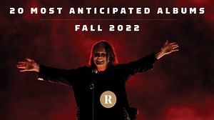 20 Most Anticipated Albums of Fall 2022