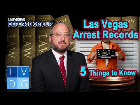 Las Vegas Arrest Records – What You Need to Know