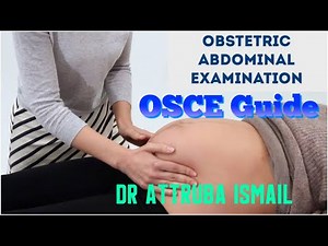 Obstetric Examination | Abdominal Examination During Pregnancy | Leopold’s Manoeuvre OSCE guide