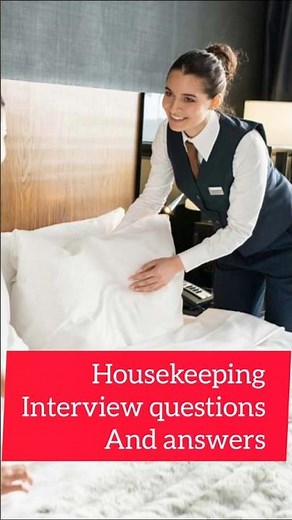 Housekeeping interview questions and answers | #housekeeping #hotelmanagement
