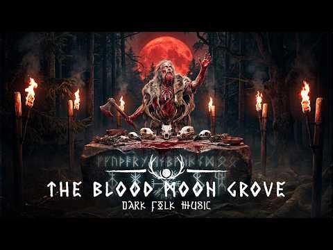 The Blood Moon Grove | Dark Pagan Ritual Music for Deep Focus