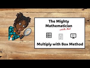Master Multiplication with The Box Method
