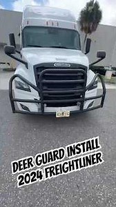 Deer Guard Installation 2024 Freightliner Cascadia