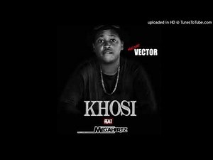 Malome Vector - Khosi (Feat Megahertz)