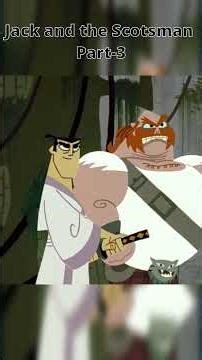 Jack and the Scotsman Part-3