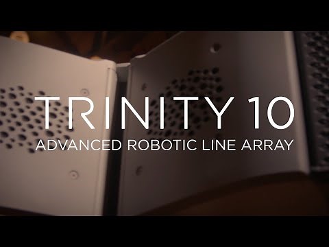 TRINITY 10 - ADVANCED ROBOTIC LINE ARRAY