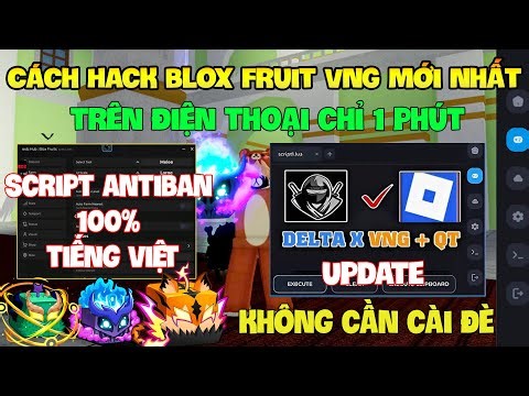 How to Hack Roblox VNG Blox Fruit on Phone, iOS and PC - Install Delta x VNG Antiban and Premium ...